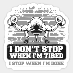 Weightlifter Stop When I'm Done Sticker